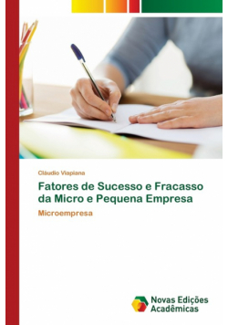 Fatores de Sucesso e Fracasso da Micro e Pequena Empresa