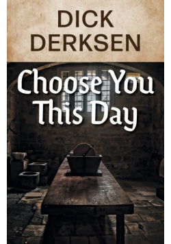 Choose You This Day
