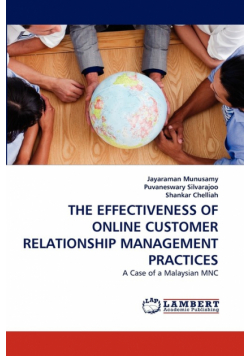 The Effectiveness of Online Customer Relationship Management Practices