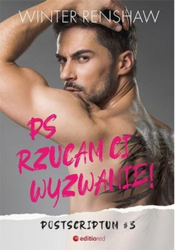 Postscriptum T.3 PS Rzucam ci wyzwanie!