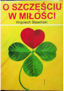 O szczęściu w miłości