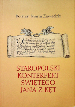 Staropolski konterfekt świętego Jana z Kęt