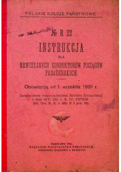 Instrukcja dla rewizyjnych konduktorów pociągów pasażerskich 1931 r.