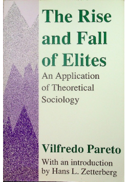 The rise and fall of elites