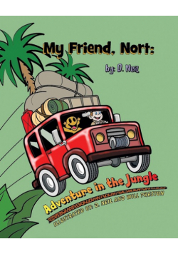 My Friend Nort Adventure in The Jungle