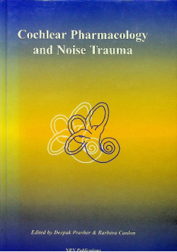 Cochlear pharmacology and noise trauma