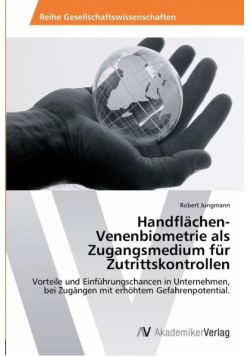Handflächen-Venenbiometrie als Zugangsmedium für Zutrittskontrollen