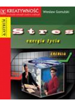 Stres energia życia