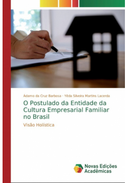 O Postulado da Entidade da Cultura Empresarial Familiar no Brasil