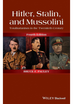 Hitler, Stalin, and Mussolini
