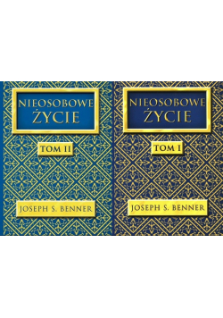 Nieosobowe Życie Tom I i II