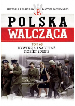 Polska Walcząca tom 68