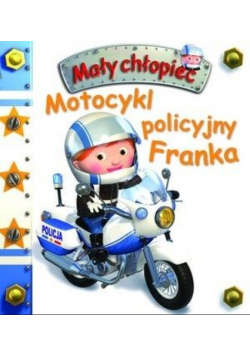 Mały chłopiec Motocykl policyjny Franka