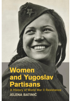 Women and Yugoslav Partisans