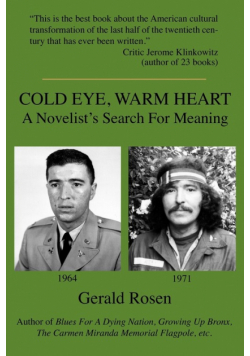 Cold Eye, Warm Heart