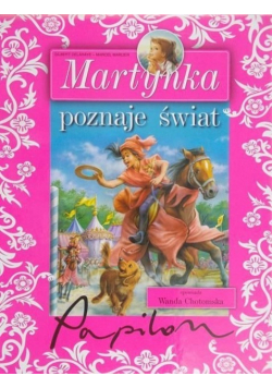 Martynka poznaje świat