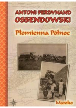 Płomienna północ. Maroko BR