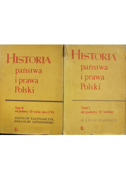 Historia państwa i prawa Polski tom I i II