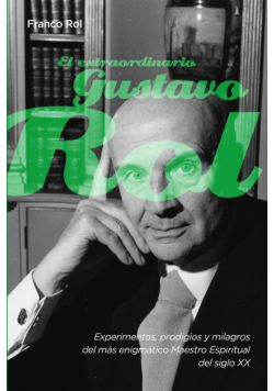 El extraordinario Gustavo Rol