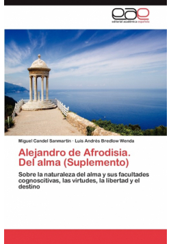 Alejandro de Afrodisia. del Alma (Suplemento)