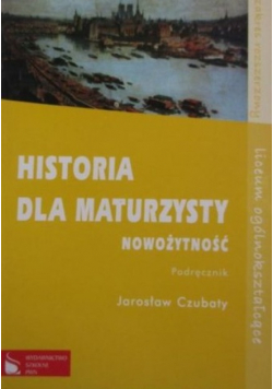 Historia dla maturzysty Nowożytność