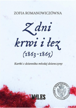 Z dni krwi i łez (1863-1865)