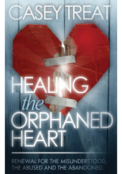 Healing the Orphaned Heart