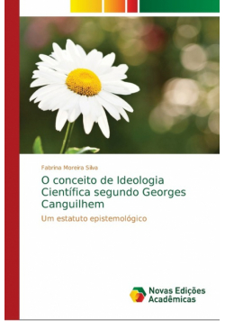 O conceito de Ideologia Científica segundo Georges Canguilhem
