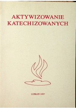 Aktywizowanie katechizowanych