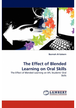 The Effect of Blended Learning on Oral Skills