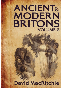 Ancient and Modern Britons, Vol. 2
