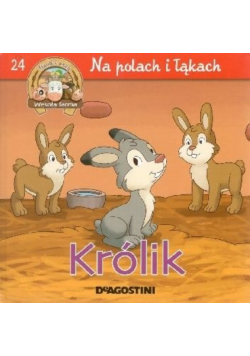 Wesoła farma Tom 24 Na polach i łąkach Królik