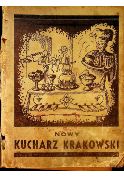 Nowy Kucharz Krakowski 1946 r.