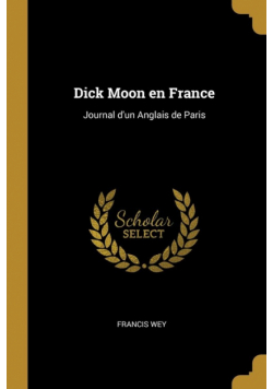 Dick Moon en France