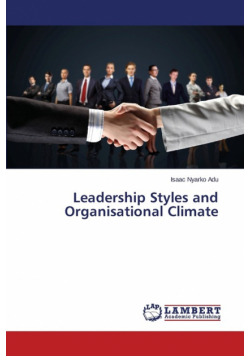 Leadership Styles and Organisational Climate
