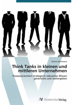 Think Tanks in Kleinen Und Mittleren Unternehmen