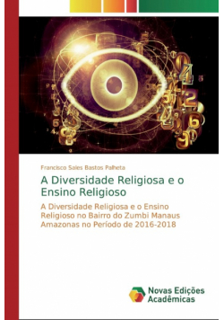 A Diversidade Religiosa e o Ensino Religioso