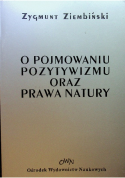 O pojmowaniu pozytywizmu oraz prawa natury