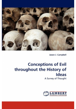 Conceptions of Evil Throughout the History of Ideas