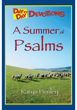 A Summer of Psalms
