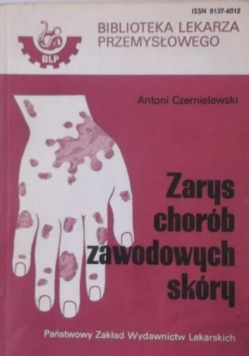 Zarys chorób zawodowych skóry