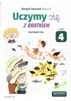 Uczymy się z Bratkiem 3 Matematyka ćw. cz. 4