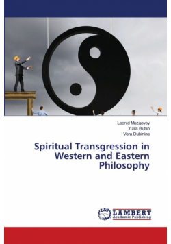 Spiritual Transgression in Western and Eastern Philosophy
