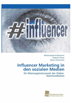 Influencer Marketing in den sozialen Medien