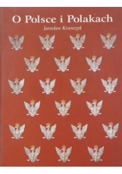 O Polsce i Polakach