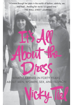 It's All about the Dress
