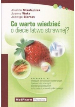 Co warto wiedzieć o diecie łatwo strawnej