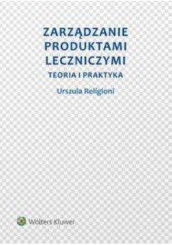 Zarządzanie produktami leczniczymi