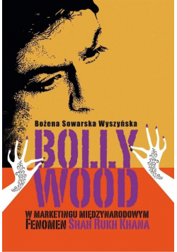 Bollywood w marketingu międzynarodowym.