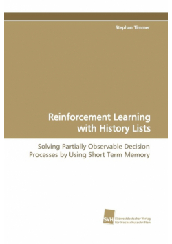 Reinforcement Learning with History Lists